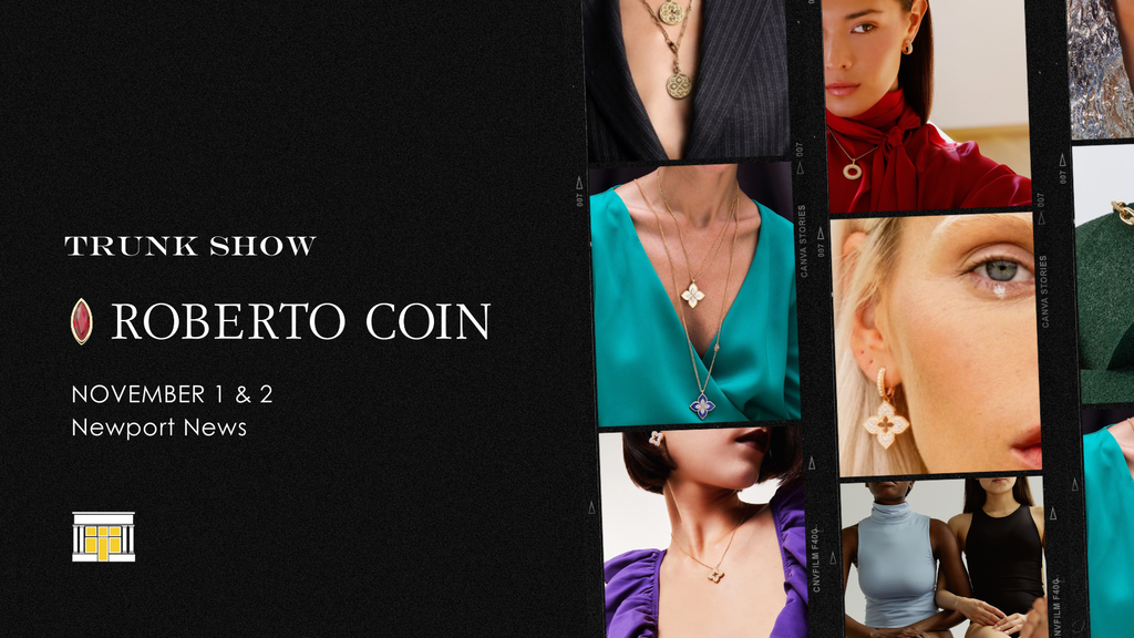 Roberto Coin Trunk Show - Hauser's Newport News